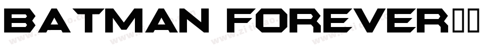Batman Forever字体转换